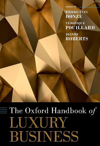 The Oxford Handbook of Luxury Business