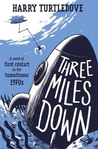 Cover image for Three Miles Down