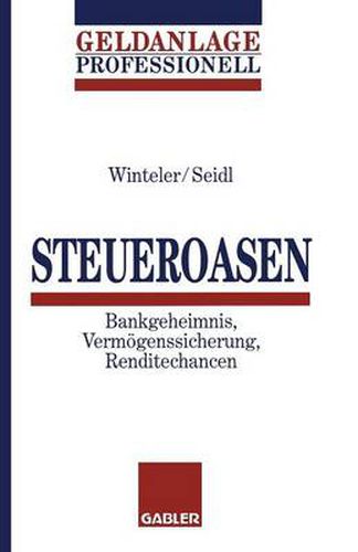 Cover image for Steueroasen: Bankgeheimnis, Vermoegenssicherung, Renditechancen