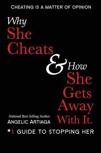 Cover image for Why She Cheats & How She Gets Away With It