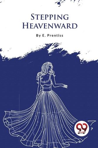 Cover image for Stepping Heavenward