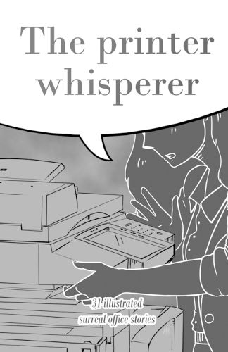 Cover image for The Printer Whisperer