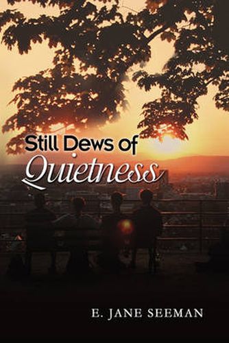 Cover image for Still Dews of Quietness