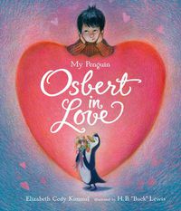 Cover image for My Penguin Osbert in Love: Midi Edition