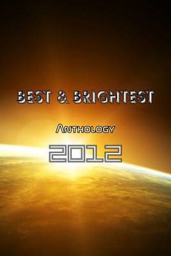 Cover image for Best & Brightest Anthology