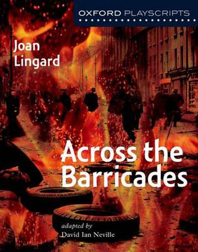 Cover image for Oxford Playscripts: Across the Barricades