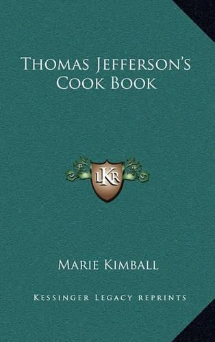 Thomas Jefferson's Cook Book