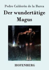 Cover image for Der wundertatige Magus