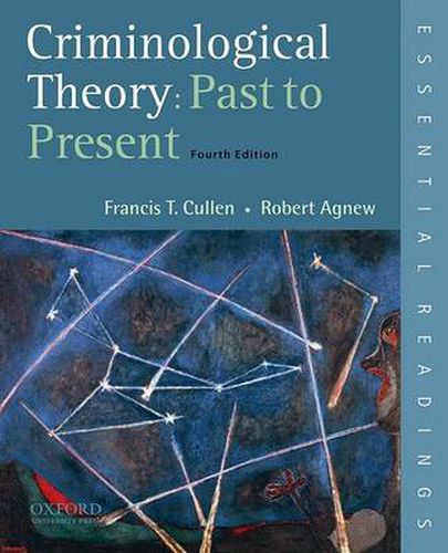 Cover image for Criminological Theory: Past to Present: Essential Readings