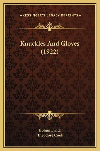 Knuckles and Gloves (1922)