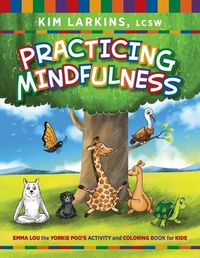 Cover image for Practicing Mindfulness