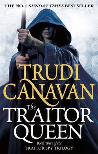 Cover image for The Traitor Queen: Book 3 of the Traitor Spy