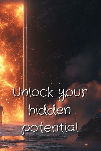 Cover image for Unlock your hidden potential