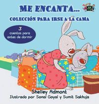 Cover image for Me encanta... Coleccion para irse a la cama: I Love to... (Spanish Edition)