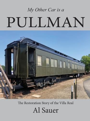Cover image for My Other Car is a Pullman