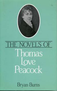 Cover image for The Novels of Thomas Love Peacock