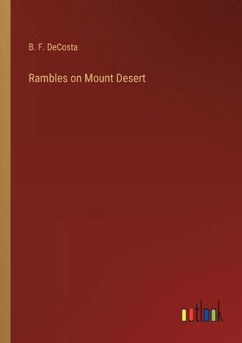 Cover image for Rambles on Mount Desert