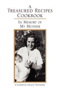 Cover image for A Treasured Recipes Cookbook