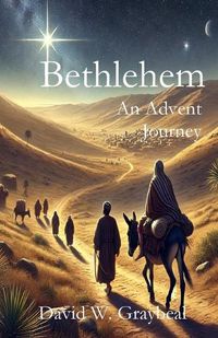 Cover image for Bethlehem An Advent Journey