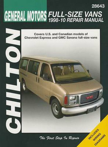 Chevrolet & GMC Full Size Vans (Chilton): 1998 - 2010