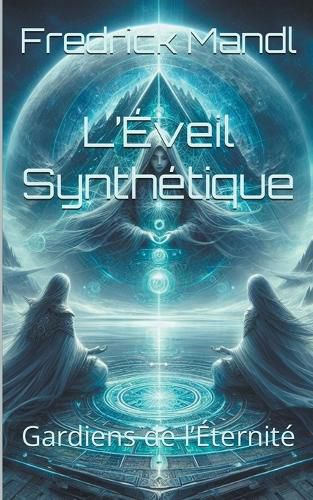 Cover image for L'Eveil Synthetique