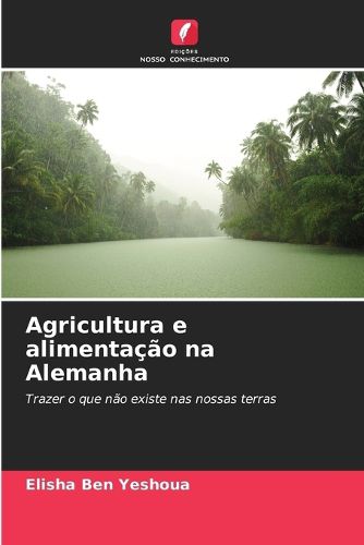 Cover image for Agricultura e alimentacao na Alemanha