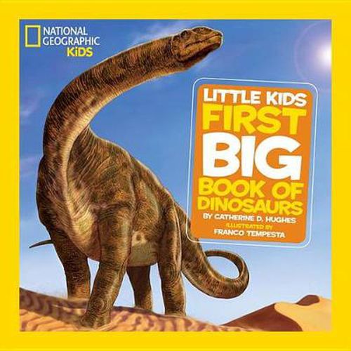 National Geographic Little Kids First Book of Dinosaurs