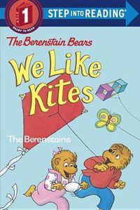 Cover image for The Berenstain Bears: We Like Kites