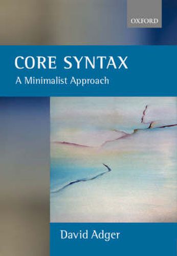 Cover image for Core Syntax: A Minimalist Approach