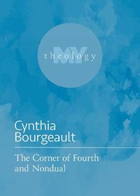 Cover image for The Corner of Fourth and Nondual