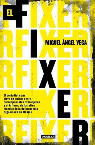 Cover image for El fixer / The Fixer