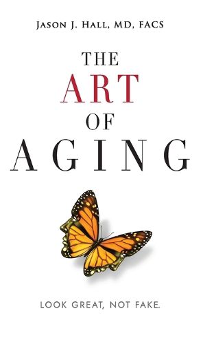 Cover image for The Art Of Aging