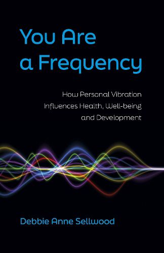 Cover image for You Are a Frequency