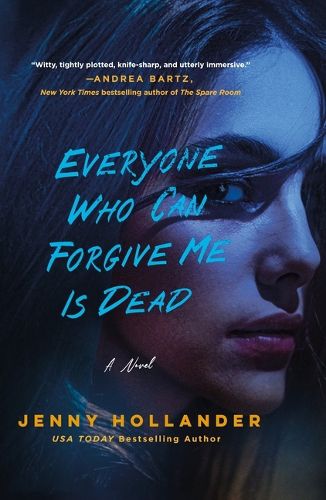 Cover image for Everyone Who Can Forgive Me Is Dead