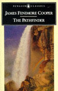 Cover image for The Pathfinder: Or The Inland Sea