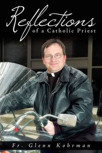 Cover image for Reflections of a Catholic Priest