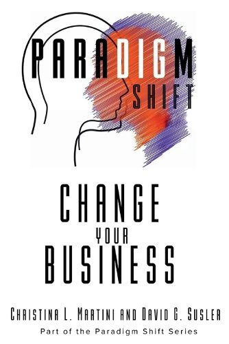 Cover image for Change Your Business