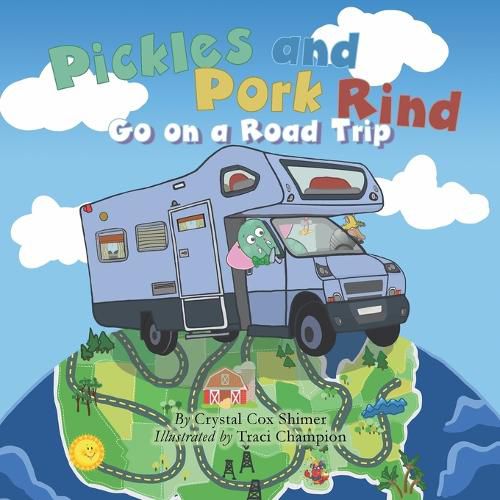 Cover image for Pickles and Pork Rind Go on a Road Trip