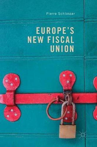 Cover image for Europe's New Fiscal Union