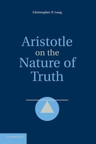 Cover image for Aristotle on the Nature of Truth