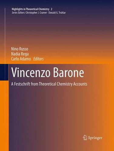 Cover image for Vincenzo Barone: A Festschrift from Theoretical Chemistry Accounts