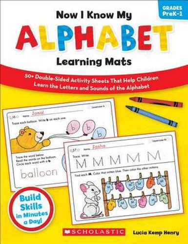 Cover image for Now I Know My Alphabet Learning Mats, Grades PreK-1