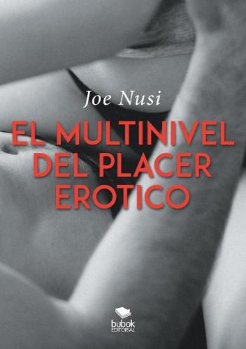 Cover image for El multinivel del placer erotico