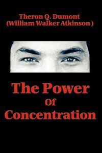 Cover image for The Power of Concentration