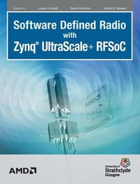 Cover image for Software Defined Radio with Zynq Ultrascale+ RFSoC