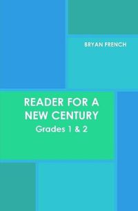 Cover image for Reader for a New Century: Grades 1 & 2