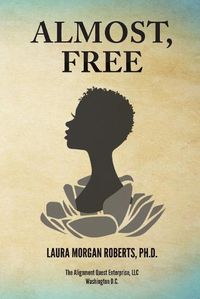 Cover image for Almost, Free