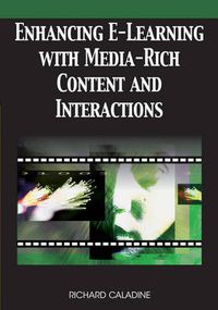 Cover image for Enhancing E-learning with Media-rich Content and Interactions