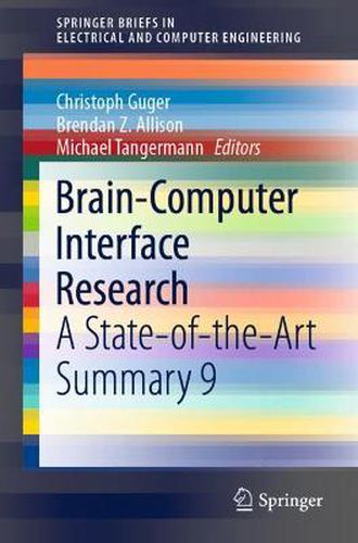 Cover image for Brain-Computer Interface Research: A State-of-the-Art Summary 9