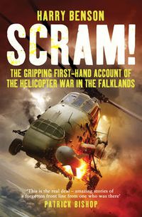 Cover image for Scram!: The Gripping First-hand Account of the Helicopter War in the Falklands